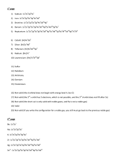 1st page 1) Sodium: 1s 22s22p63s1 2) Iron: 1s