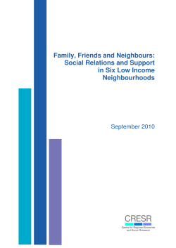 Family, Friends and Neighbours: Social Relations and