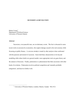 SECESSION AS REVOLUTION Robert Young1 Department of