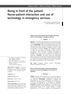 Being in front of the patient. Nurse