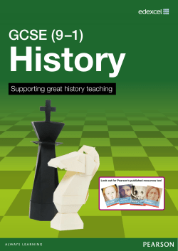 GCSE (9-1) History - Supporting great history - Edexcel