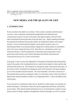 NEW MEDIA AND THE QUALITY OF LIFE
