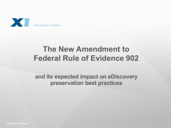 The New Amendment to Federal Rule of Evidence 902
