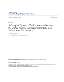 A Complex Dynamic: The Relationship Between the United Nations