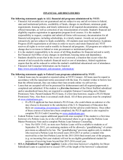 FINANCIAL AID DISCLOSURES The following statements apply to