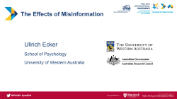 The Effects of Misinformation Ullrich Ecker