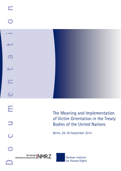 The Meaning and Implementation of Victim Orientation in the Treaty