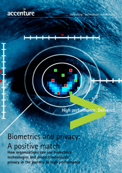 Biometrics and privacy: A positive match