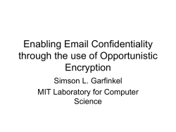 Enabling Email Confidentiality through the use of