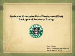 Starbucks Enterprise Data Warehouse (EDW) Backup and