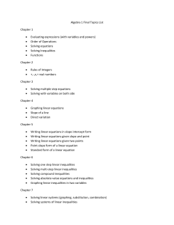 Algebra 1 Final Topics List Chapter 1 &bull; Evaluating expressions (with
