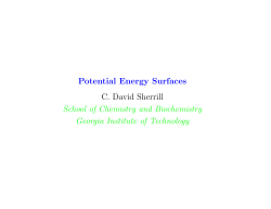 Potential Energy Surfaces C. David Sherrill School of Chemistry and
