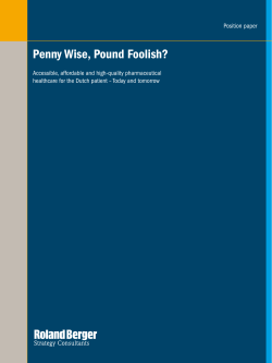 Penny Wise, Pound Foolish?