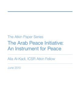 The Arab Peace Initiative: An Instrument for Peace