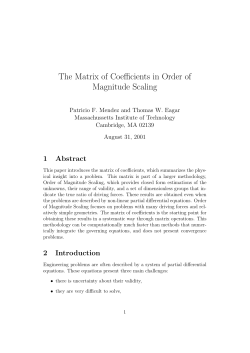 The Matrix of Coefficients in Order of Magnitude Scaling