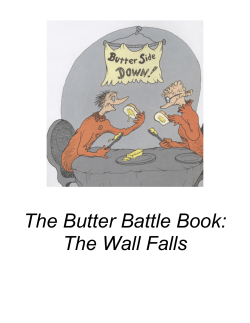 The Butter Battle Book: The Wall Falls