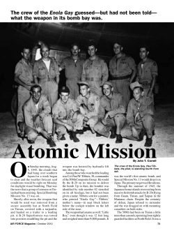 The crew of the Enola Gay guessed&mdash;but had not been told&mdash; what