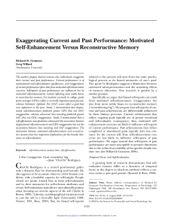 Exaggerating Current and Past Performance: Motivated Self
