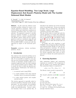 Equation-Based Modelling: True Large Strain, Large