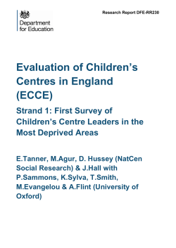 Evaluation of Children`s Centres in England (ECCE)