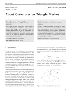 About Curvatures on Triangle Meshes