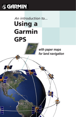 An Introduction to Using a Garmin GPS with Paper Maps for Land
