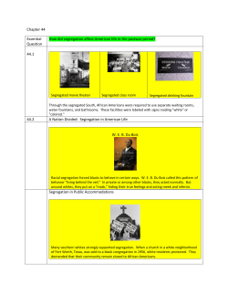 Chapter 44 Essential Question How did segregation