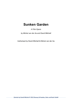 Sunken Garden - Ópera de Hoy