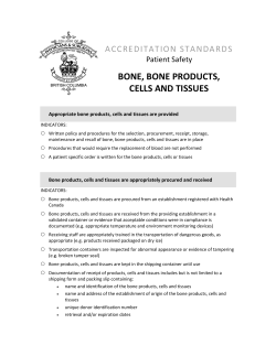 Bone, Bone Products, Cells and Tissues