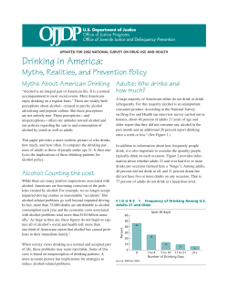 Drinking In America: Myths, Realities, and Prevention Policy