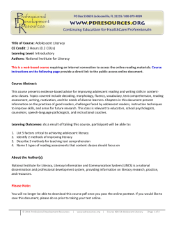 Title of Course: Adolescent Literacy CE Credit: 2 Hours (0.2 CEUs