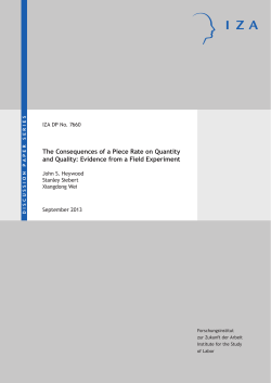 The Consequences of a Piece Rate on Quantity and Quality