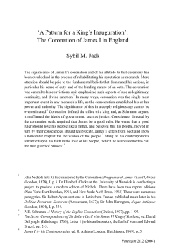 `A Pattern for a King`s Inauguration`: The Coronation of James I in
