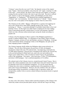 “Cebuano” comes from the root word “Cebu,”