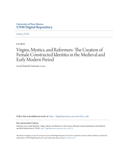 Virgins, Mystics, and Reformers: The Creation of Female