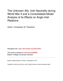 The Unknown Ally: Irish Neutrality during World War II and a