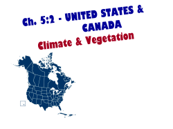 (1) occupied the present day United States and Canada undis