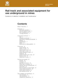 Rail track and associated equipment for use underground in