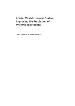 A Safer World Financial System: Improving the Resolution of