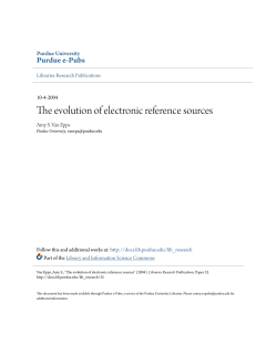 The evolution of electronic reference sources - Purdue e-Pubs