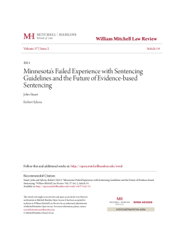 Minnesota`s Failed Experience with Sentencing Guidelines and the
