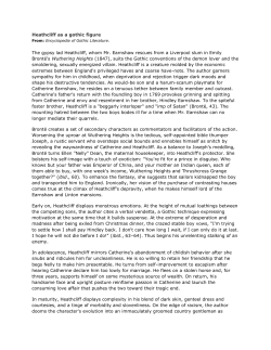 Heathcliff as a gothic figure The gypsy lad Heathcliff, whom Mr