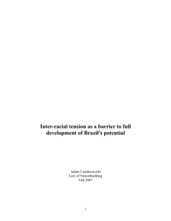 Inter-racial tension as a barrier to full development of Brazil`s potential