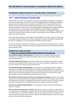 SEK 100 million to Visual Sweden`s visualization