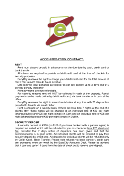 ACCOMMODATION CONTRACT: RENT Rent must always be paid