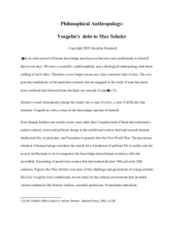 Philosophical Anthropology: Voegelin`s debt to Max Scheler