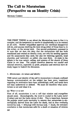 The Call to Moratorium (Perspective on an Identity