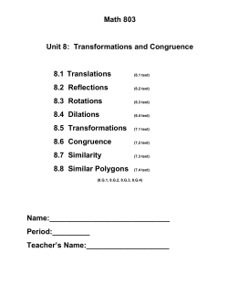 Math 803 Unit 8: Transformations and Congruence 8.1 Translations