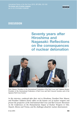 Seventy years after Hiroshima and Nagasaki: Reflections