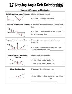 Right Angle Congruence Theorem All right angles are congruent. If